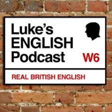 Luke’s English Podcast